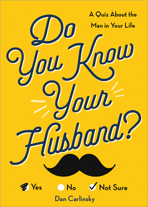 Do You Know Your Husband?