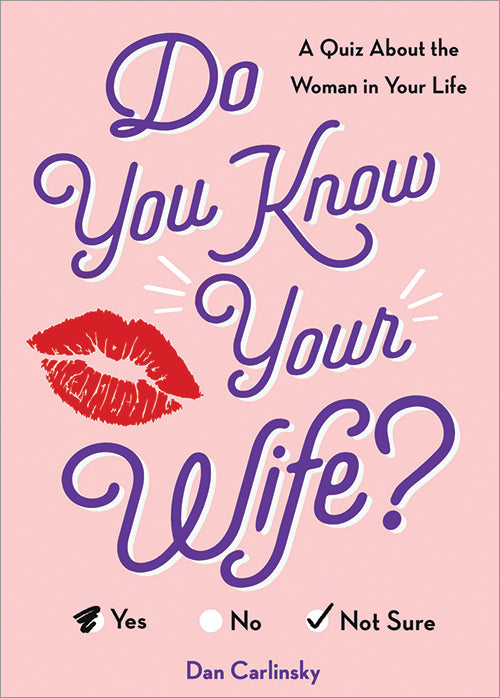 Do You Know Your Wife?