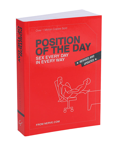 Position of the Day Sex Every Day in Every Way Revised and Updated