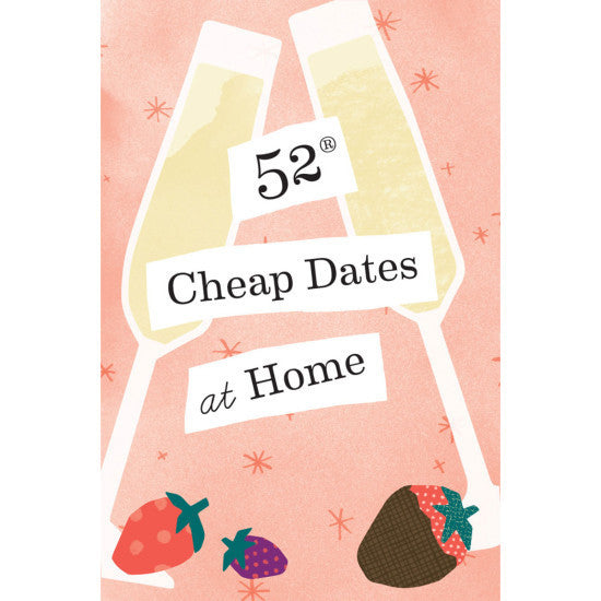 52 Great Cheap Dates at Home Cards