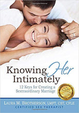 Knowing Her Intimately